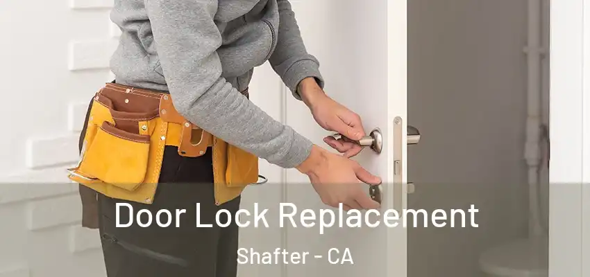  Door Lock Replacement Shafter - CA