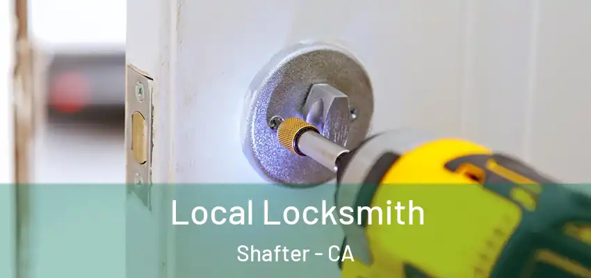 Local Locksmith Shafter - CA