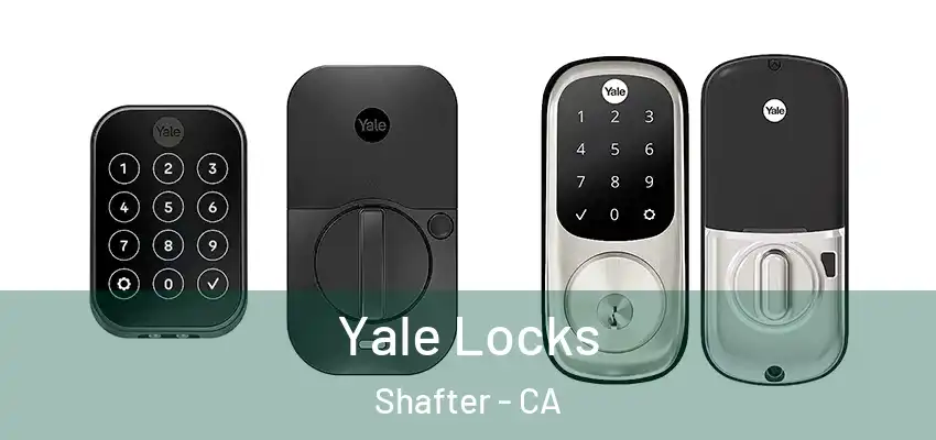  Yale Locks Shafter - CA